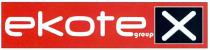 ekotex group, ekotex, ekote, x, group
