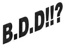 в.д.д!!?, в.д.д, вдд, b.d.d!!?, b.d.d, bdd
