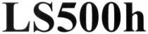 ls500h, ls, 500, h