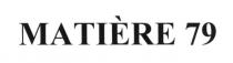 matiere 79, matiere, 79