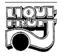 liqui fruit