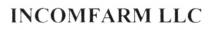 incomfarm llc, incomfarm, llc