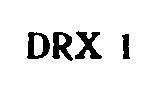 drx 1