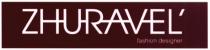 zhuravel, fashion designer, fashion, designer