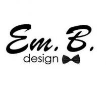 em.b design, em, b, design