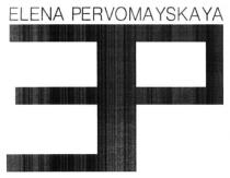 elena pervomayskaya, elena, pervomayskaya, ep, ер