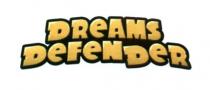 dreams defender, dreams, defender