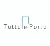 tutte le porte, tutte, porte
