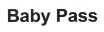 baby pass, baby, pass