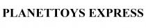 planettoys express, planettoys, express