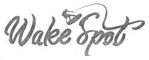 wake spot, wake, spot