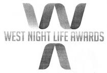 west night life awards, west, night, life, awards, w, л, a, wa