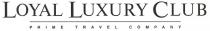 loyal luxury club, loyal, luxury, club, prime travel company, prime, travel, company