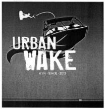 urban wake, urban, wake, kyiv-since 2013, kyiv, since, 2013