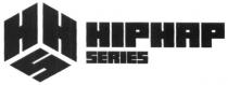 hiphap series, hiphap, hhs, hsh, shh, нірнар