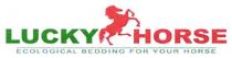 lucky horse, lucky, horse, ecological bedding for your horse, ecological, bedding, horse