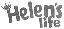 helen`s life, helens, life