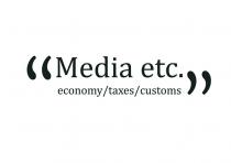 media etc., media, etc, economy taxes customs, economy, taxes, customs
