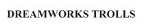 dreamworks trolls, dreamworks, trolls