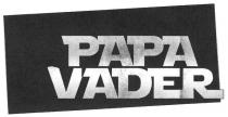 papa vader, papa, vader, рара