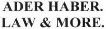 ader haber. law&more., ader, haber, law, more, ader haber law more, &