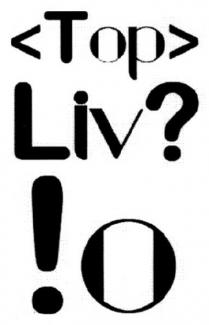 liv? !o,, liv?, !o, top, liv, o, toplivo,, !, ?