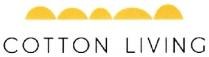 cotton living, cotton, living