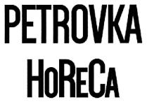 petrovka horeca, petrovka, horeca, ho re ca, ho, re, ca