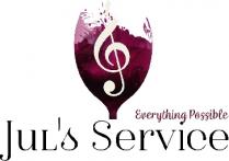 jul`s service, jul`s, juls service, juls, service, everything possible, everything, possible