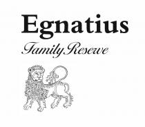 egnatius family resewe, egnatius, family, resewe
