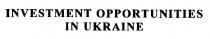 investment opportunities in ukraine, investment, opportunities