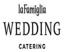lafamiglia wedding catering, lafamiglia, wedding, catering, la famiglia, la, famiglia