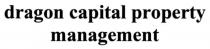 dragon capital property management, dragon, capital, property, management