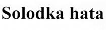 solodka hata, solodka, hata