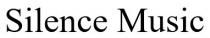 silence music, silence, music