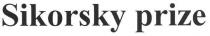sikorsky prize, sikorsky, prize