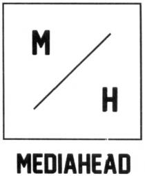 mediahead, mh, m/h, мн, м/н