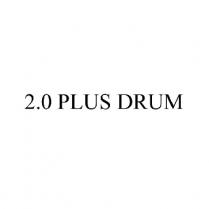 2.0 plus drum, 2.0, 20, 2, 0, plus drum, plus, drum