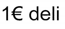 deli, 1 deli, 1, 1є, є