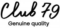 club 79 genuine quality, club, 79, genuine, quality