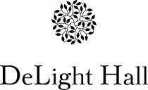 delight hall, delight, de light hall, de, light, hall