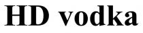 hd vodka, hd, vodka