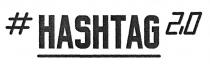 #hashtag2,0, # hashtag 2,0, #, hashtag, 2,0, 20