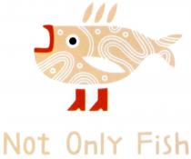 not only fish, not, only, fish