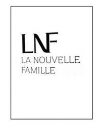 lnf, la nouvelle famille, la, nouvelle, famille