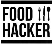 food hacker, food, hacker