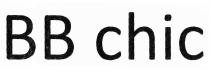 bb chic, bb, chic, вв