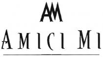 am, amici mi, amici, mi, ам, амісі мі, амісі, мі