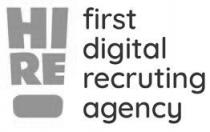 hire, hi re, hi, re, first digital recruting agency, first, digital, recruting, agency