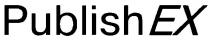 publish ex, publish, ex, publishex